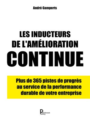 cover image of Les inducteurs de l'amélioration continue